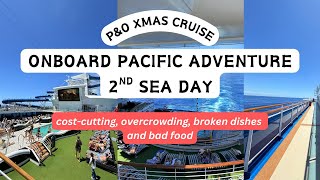 The most disappointing cruise EVER onboard pacific adventure (now carnival adventure) | December '24