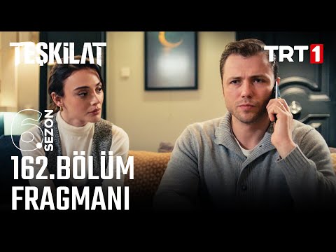 Teşkilat 162. Bölüm Fragmanı 21 Aralık Pazar