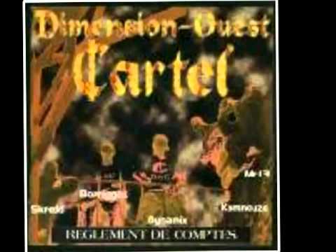 Dimension Ouest Cartel;Reglement de Comptes-1997 , Plus Rapide Que Le Style