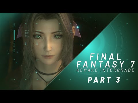 Final Fantasy VII: REMAKE INTERGRADE PS5  | Let's Play Part 3