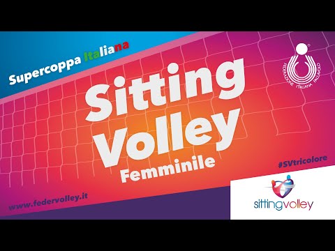 SITTING VOLLEY - Finale Supercoppa Italiana Femminile 2022