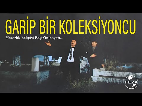 Garip Bir Koleksiyoncu