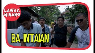 Download lagu Ba Intaian Feat Opetra | CentangParenang 3 mp3 Download lagu Ba Intaian Feat Opetra | CentangParenang 3 mp3