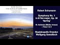 Robert Schumann: Symphony No. 1 Op. 38 'Spring' - III. Scherzo (Molto vivace) - Trios I & II