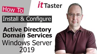 Active Directory Domain Services Installation &amp; Configuration - Windows Server 2019