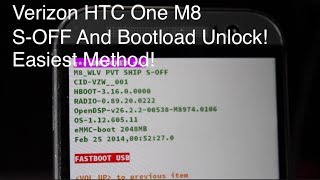 Verizon HTC One M8 S-Off and Bootloader Unlock [Easiest Method]