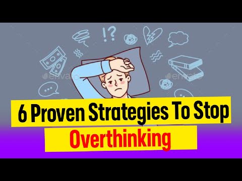 OverThinking? Stop! 6 Proven Strategies to Calm Your Mind #overthinking