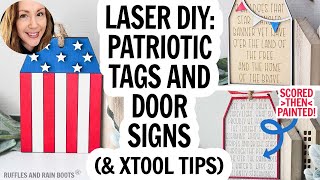 Laser Cut Patriotic Door Tags / How to Paint Over Scored Writing / 4th of July Laser Ideas