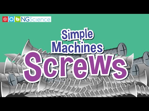 Simple Machines – Screws
