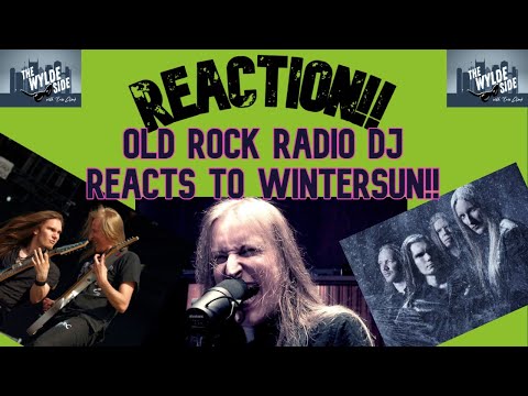 [REACTION!!] Old Rock Radio DJ REACTS to WINTERSUN ft. "Sons of Winter & Stars" (Sonic Pump Studios)