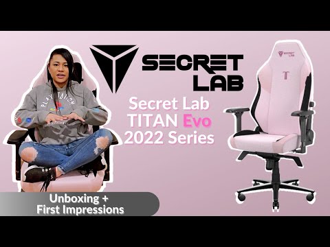 Secretlab TITAN Evo 2022 Series (ASMR-ish) Unboxing + First Impressions | Konami Ai Review