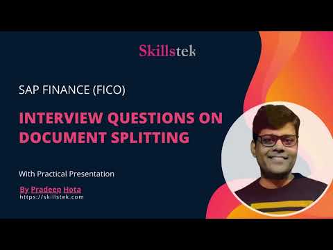 SAP FICO Interview Questions and Answers on Document Splitting | Practical Tour | Pradeep Hota