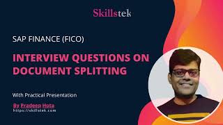 SAP FICO Interview Questions and Answers on Document Splitting | Practical Tour | Pradeep Hota
