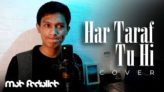 Download lagu Har Taraf Tu Hi Dikhe | Rishtey (2000) | Shaan, Mahalaxmi Iyer | Cover by Muh Fadrullah mp3