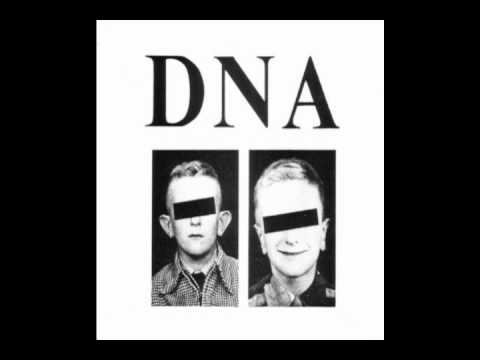 DNA - Egomaniac's Kiss