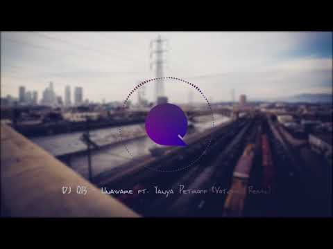 DJ QB - Unaware ft Tanya Petroff (Votchik Remix)