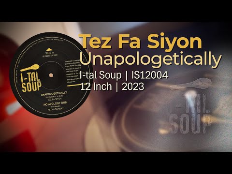 Tez Fa Siyon–Unapologetically (reggae dub vinyl)
