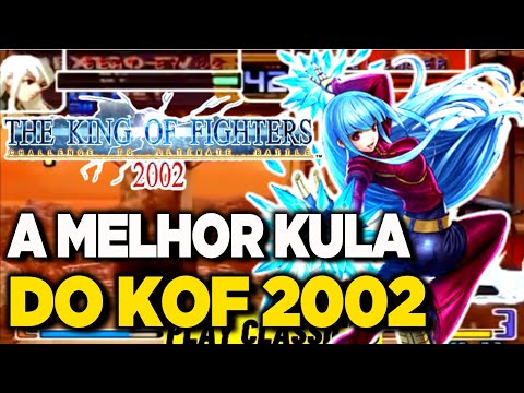 A MELHOR KULA DO KOF 2002 (The King of Fighters 2002)