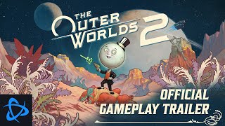 The Outer Worlds 2 - Official Gameplay Trailer