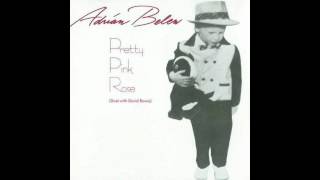 Adrian Blew  Oh Daddy  Pretty Pink Rose