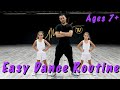 Easy Dance Routine Hip Hop Dance Tutorial AGES 7 MihranTV