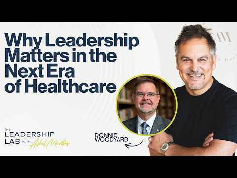 The Leadership Lab — Why Leadership Matters in the Next Era of Healthcare