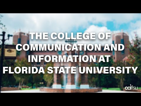 Welcome to the College of Communication and Information at Florida State University