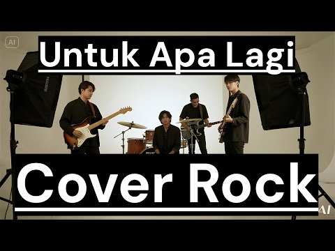 UNTUK APA LAGI - UTHA LIKUMAHUWA [Cover Rock] by Romi Musik1