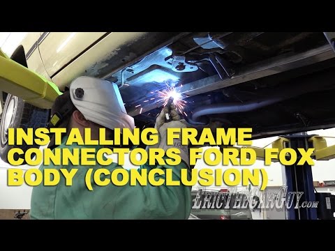 Installing Ford Fox Body Frame Connectors (Conclusion) #FairmontProject Video