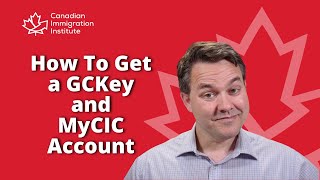 How to Register for GCKey and MyCIC Accounts