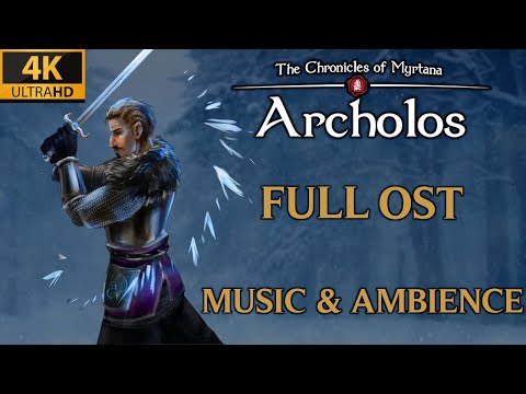 FULL OST - 10 Hour Ambient Mix | The Chronicles of Myrtana: Archolos