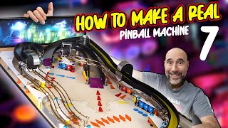 How to make a REAL ARCADE pinball machine ( Ramps and wireforms ) PT7