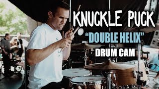 Knuckle Puck | Double Helix | Drum Cam (LIVE)