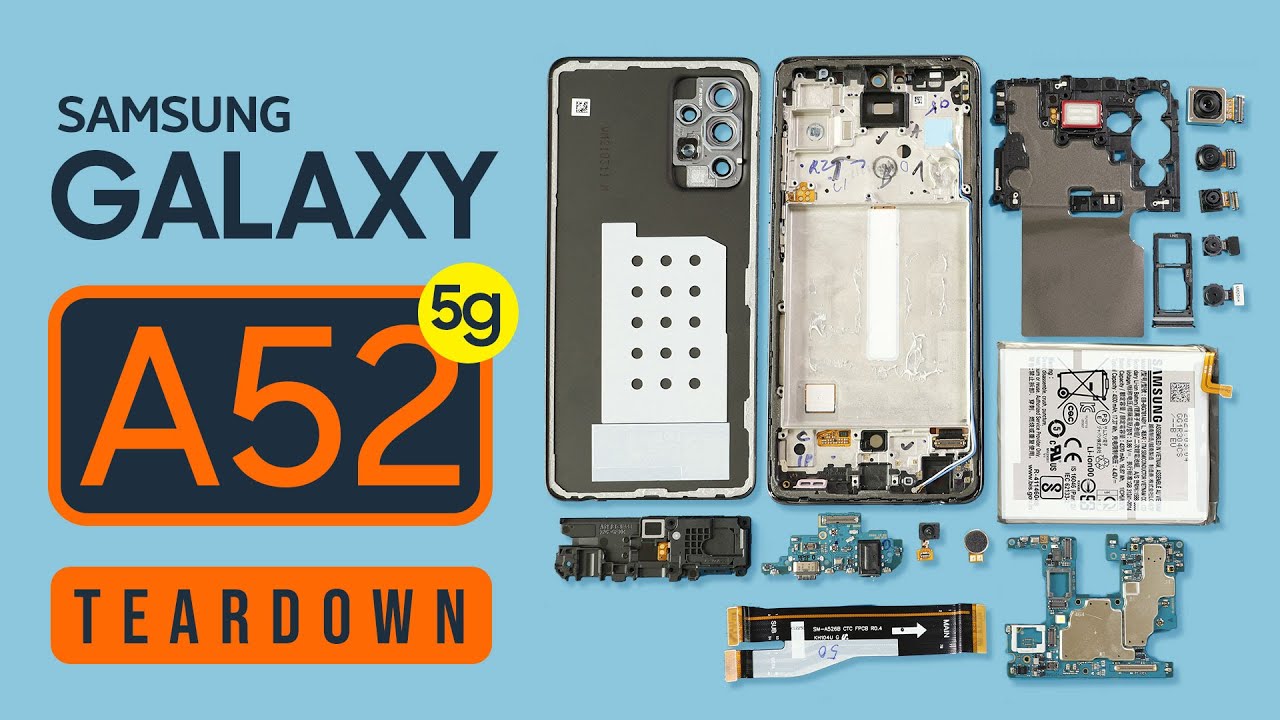 Samsung Galaxy a52 5G Teardown