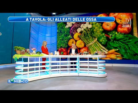 Il Mio Medico (TV2000) - La dieta antiosteoporosi: mangiare bene per avere ossa forti