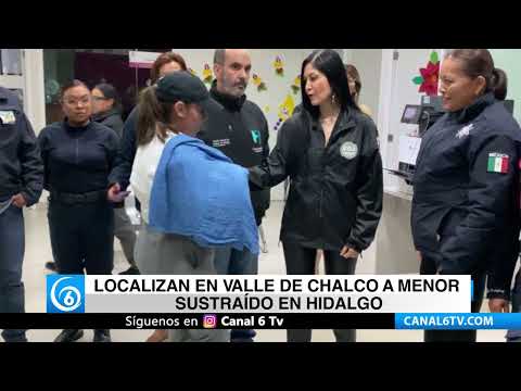 Video: Localizan en Valle de Chalco a menor en Hidalgo