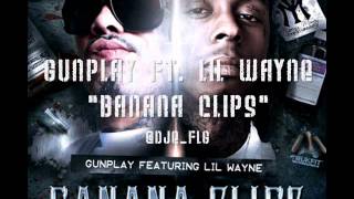 Gunplay ft. Lil Wayne - Banana Clips (Prod. By The Renegades)