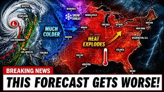 THIS FORECAST JUST GOT WORSE — Each Day Brings a New Weather Threat!