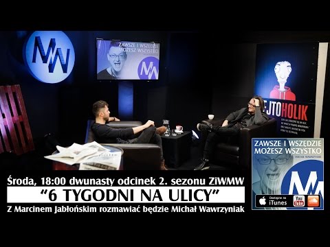 ZiWMW S02E12 zapowiedź odcinka z Marcinem Jabłońskim
