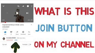 What is this "JOIN" Button on Invisible BABA Channel ???