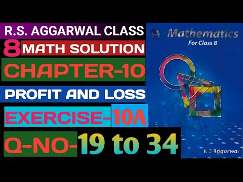 Rs Aggarwal Class 8 Math|Ex-10A|Profit and loss|Q-NO-19 to 34| #mathmanner #class8mathsprofitandloss