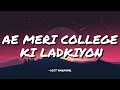 COLLEGE KI LADKIYON UDIT NARAYAN LYRICS