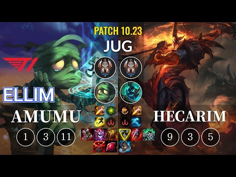 T1 Ellim Amumu vs Hecarim Jungle - KR Patch 10.23