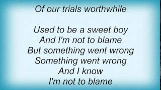 Morrissey - Used To Be A Sweet Boy Lyrics
