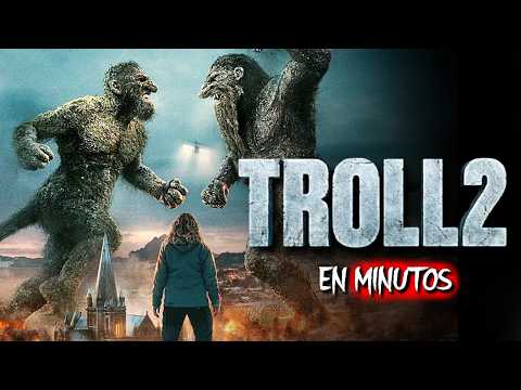 TROLL 2 (2025) RESUMEN EN MINUTOS
