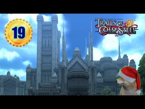 The Legend of Heroes: Trails of Cold Steel Part 19 - Quests - Boss Fight - Story