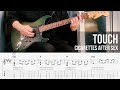 Touch - Cigarettes After Sex [ Guitar Cover × TAB ]