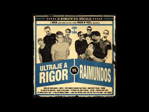 Raimundos - Eu Gosto De Mulher