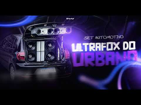 MEGA FUNK SET -  ESPECIAL ULTRAFOX DO URBANO 2.0 - DJ Machado SC