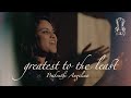 Greatest to the Least | Prakruthi Angelina ft. Nickson Lino Goves